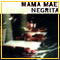 Mama Ma&egrave; - Negrita