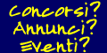 Cerci Concorsi, links, annunci, ecc..? Trovi tutto su BlueCommunity!